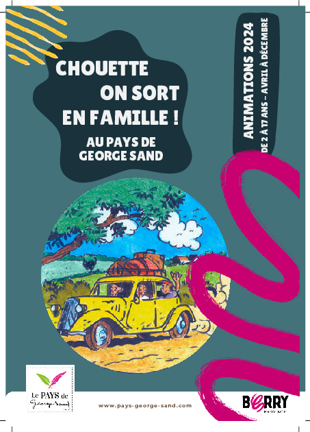 2024 Chouette On sort en famille 8 - Pays de George Sand