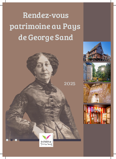 Rendez vous patrimoine au Pays de George Sand 2025 - Pays de George Sand